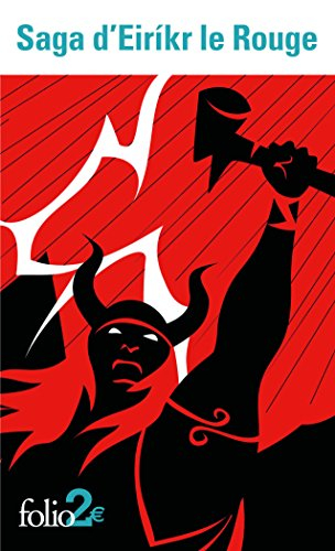 Saga d'Eirikr le Rouge. Saga des Groenlandais