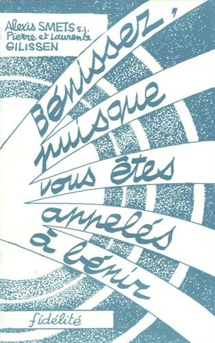 benissez puisque vous etes appeles a benir