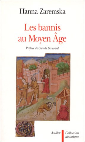 Les bannis au Moyen Age