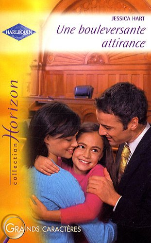 Une bouleversante attirance