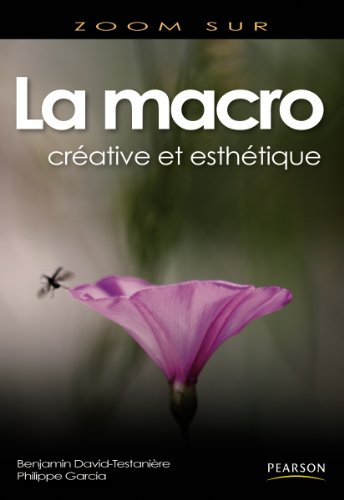 La macrophotographie : créative et esthétique