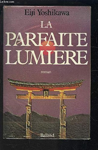 La parfaite lumière