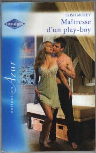 Maîtresse d'un play-boy