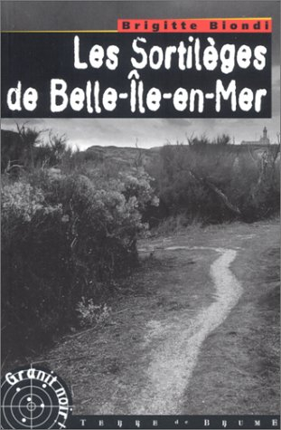 Les sortilèges de Belle-Ile-en-Mer