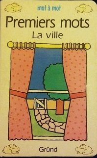 Premiers mots : la ville