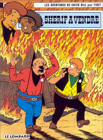 chick bill, tome 45 : sherif à vendre
