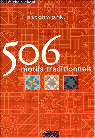 Patchwork, 506 motifs traditionnels