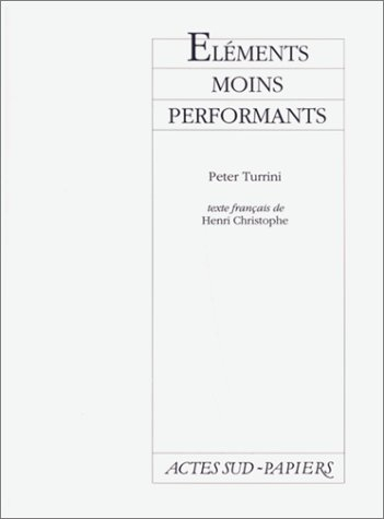 Eléments moins perdormants