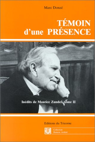 Témoin d'une présence