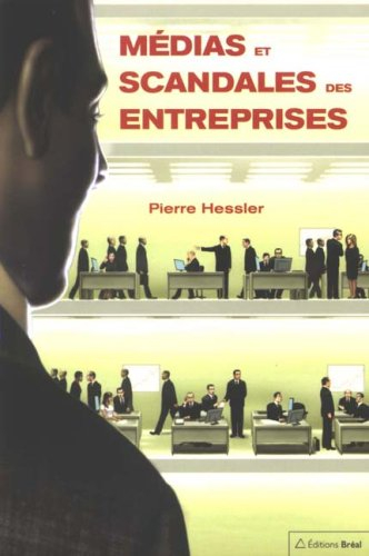 Médias et scandales des entreprises