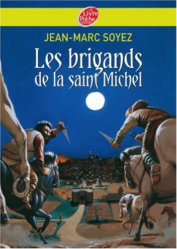 Les brigands de la Saint-Michel