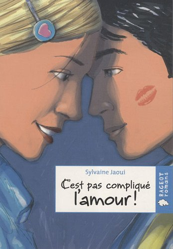 C'est pas compliqué, l'amour !