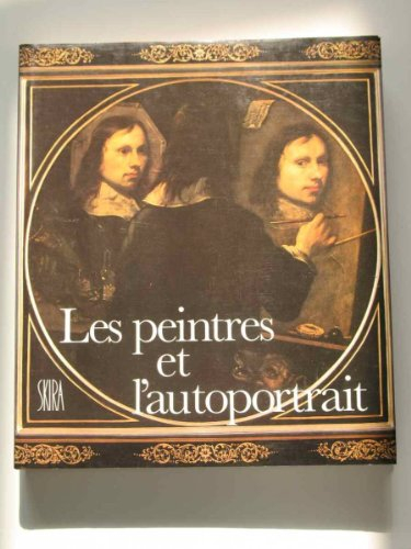 Les Peintres et l'autoportrait