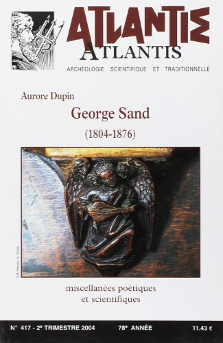 Atlantis, n° 417. George Sand (1804-1876)