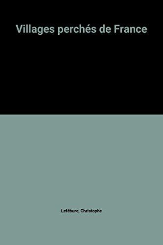 Villages perchés de France