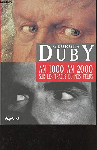 an 1000, an 2000, sur les traces de nos peurs