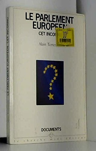 Le Parlement européen, cet inconnu