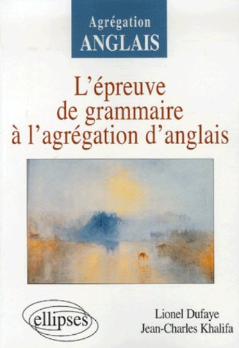 L'épreuve de grammaire à l'agrégation d'anglais
