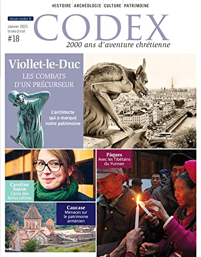 Codex : 2.000 ans d'aventure chrétienne, n° 18. Viollet-le-Duc : les combats d'un précurseur