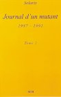 Journal d'un mutant : 1987-1991. Vol. 1