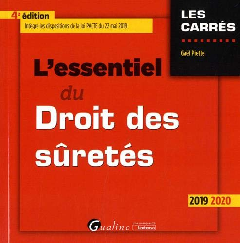L'essentiel du droit des sûretés : 2019-2020