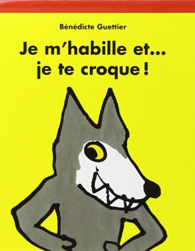 Je m'habille et... je te croque !