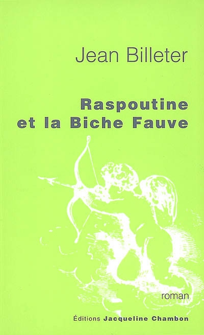 Raspoutine et la biche fauve