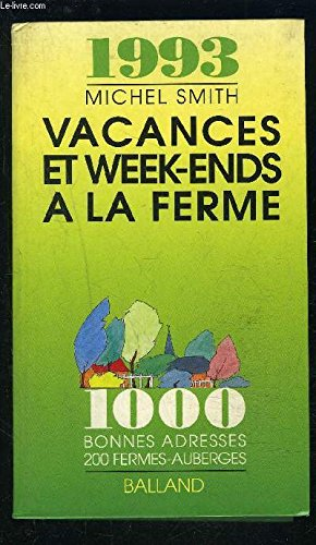 vacances et week-ends a la ferme 1993