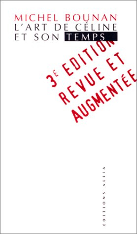 L'art de Céline et son temps