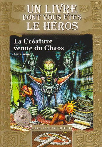 La créature venue du chaos