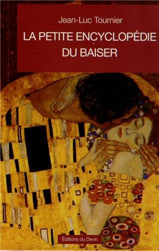 La petite encyclopédie du baiser
