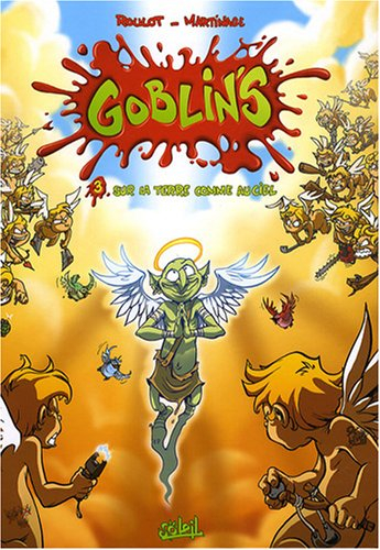 Goblin's. Vol. 3. Sur terre comme au ciel