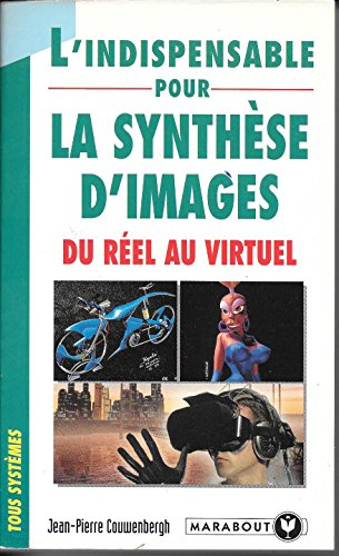 L'indispensable pour la synthèse d'images : du réel au virtuel
