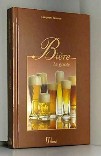 Bière, le guide