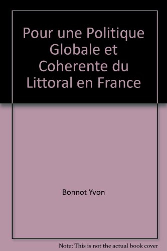 Pour une politique globale et cohérente du littoral en France : rapport au Premier ministre