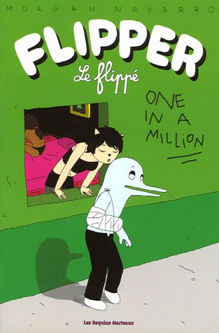 Flipper le flippé. Vol. 2. One in a million