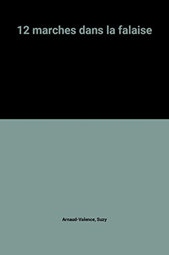 Douze marches dans la falaise