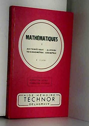 Mathématiques. Vol. 1. C.A.P. 3, B.E.P. 3