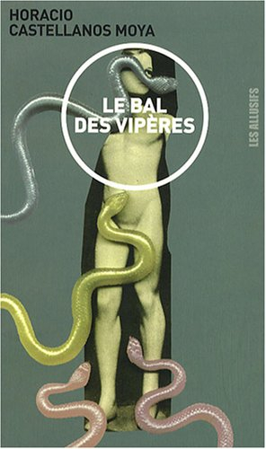 le bal des vipères