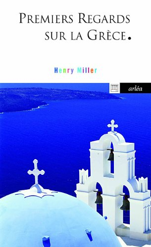 Premiers regards sur la Grèce