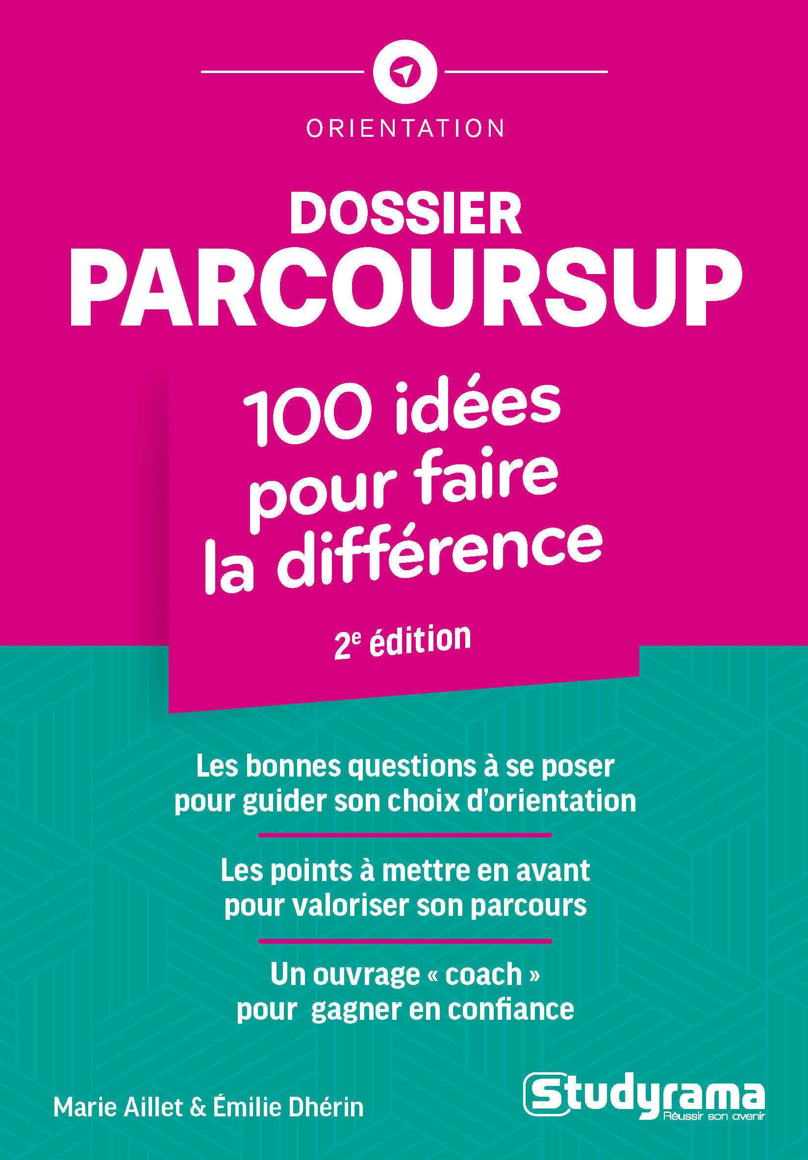 Dossier Parcoursup : 100 idées pour faire la différence