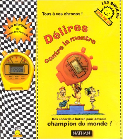 Délires contre la montre