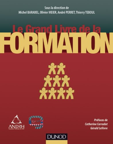 Le grand livre de la formation