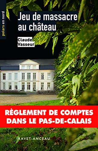 Jeu de massacre au château