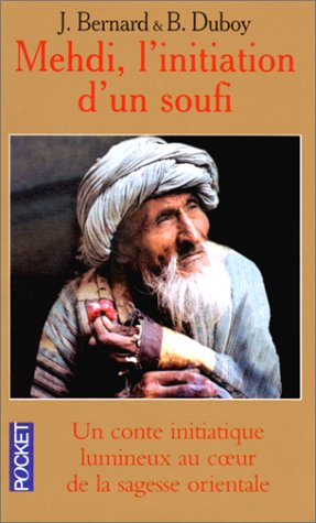 Medhi, l'initiation d'un soufi