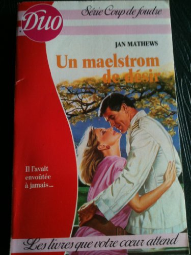 un maelstrom de désir (duo)