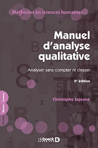 Manuel d'analyse qualitative : analyser sans compter ni classer