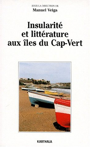 Insularité et littérature aux îles du Cap-Vert