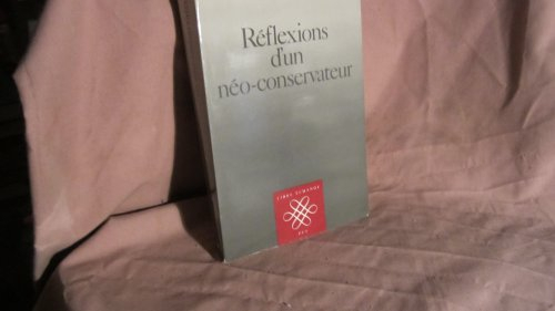 Réflexions d'un néo-conservateur