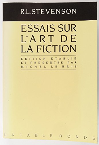 Essais sur l'art de la fiction